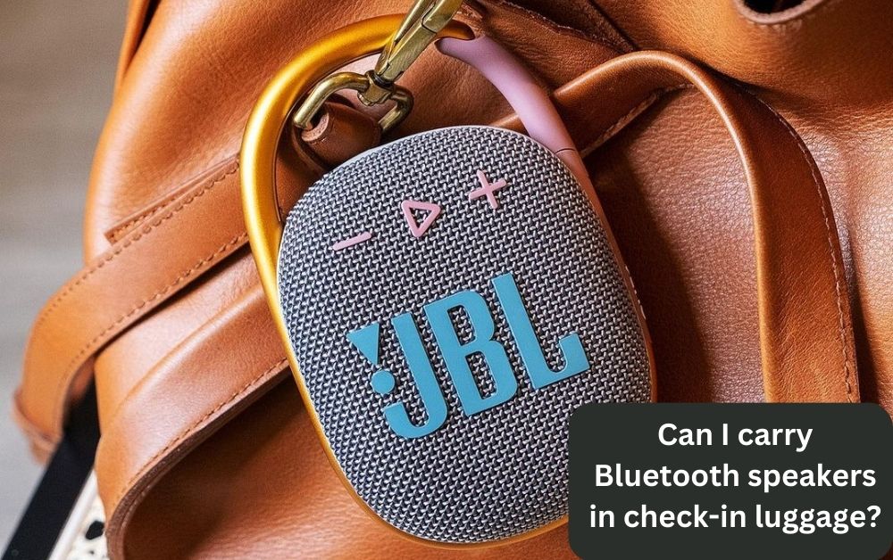 can i carry bluetooth speakers in check-in luggage (1)